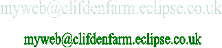 myweb@clifdenfarm.eclipse.co.uk
